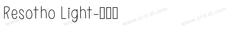 Resotho Light字体转换